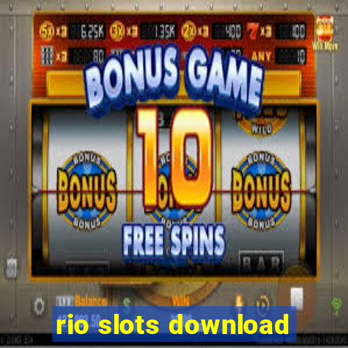 rio slots download